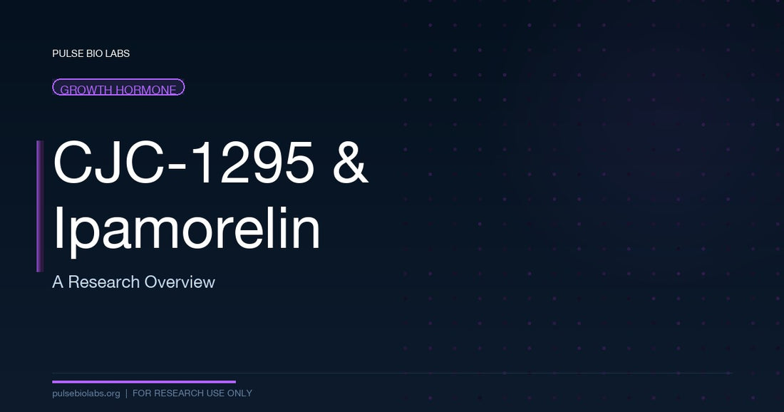 CJC-1295 and Ipamorelin: A Research Overview