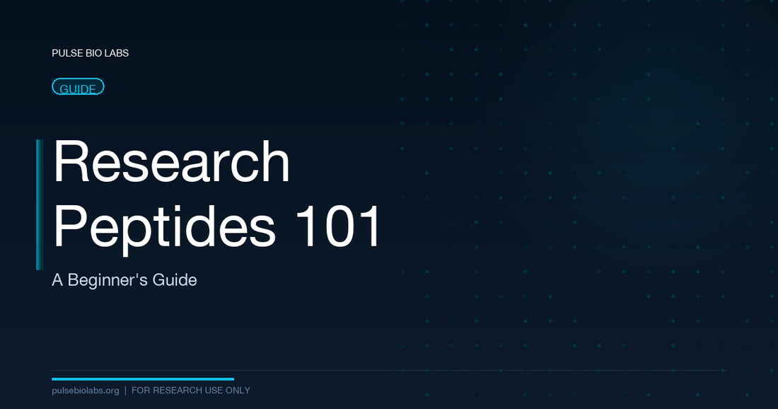 Research Peptides 101: A Beginner's Guide